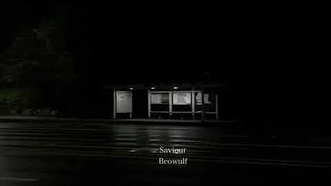Savior - Beowulf but in the rain