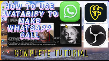 Step by step guide on how to use Avatarify to make WhatsApp call