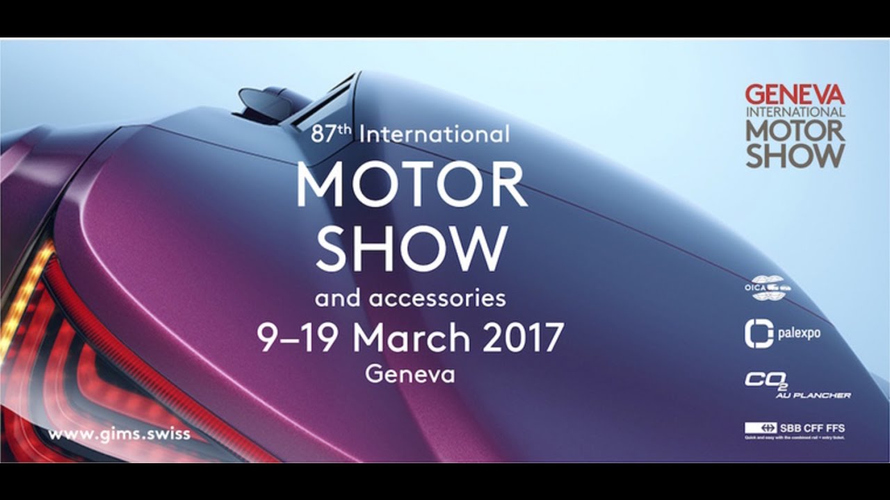 Geneva International Motor Show 2017 HIGHLIGHTS
