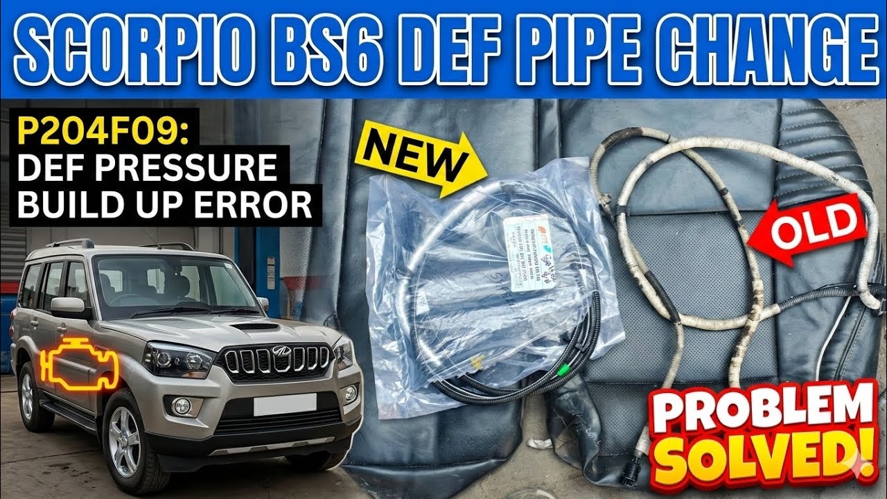DEF error 650 in Scorpio s11 bs6 DEF pipe leakage problem DTC P204F09 / P2BA700 / P2BA768 / P2BAF00