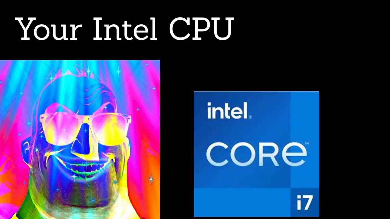 Mr. Incredible Becoming Canny Your Intel CPU
