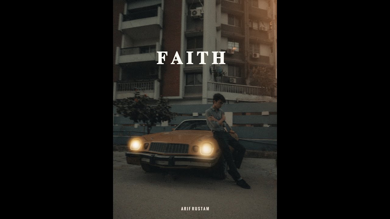Why Don't You Come Over - Urdu Rap | Arif Rustam | Ep FAITH - YouTube