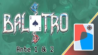 Balatro - Anaglyph Deck, Black Stake, Ante 1 &amp; 2