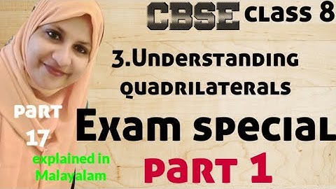 chapter 3 Understanding quadrilaterals CBSE maths class 8 Exam special in Malayalam