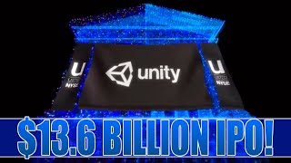 Unity Worth 13.6 BILLION $ After IPO Profile