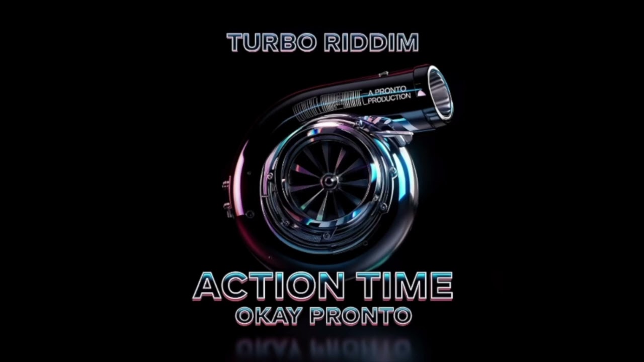 OKAY PRONTO - ACTION TIME (Turbo Riddim) | Soca 2026 | Official Audio