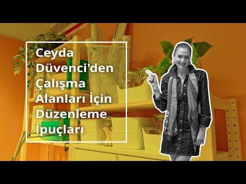 Ceyda Düvenci'nin Düzenleme İpuçları