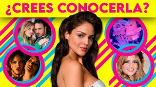 10 COSAS Que DEBES SABER De EIZA GONZALEZ