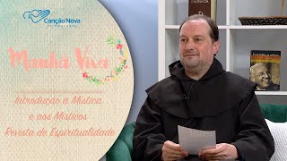 Introdução à Mística e aos Místicos e Revista de Espiritualidade