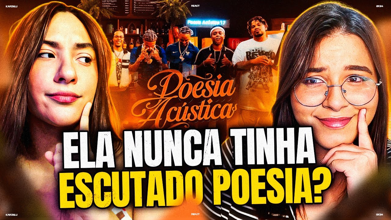 Poesia Acústica #17 - Luccas Carlos, Lukinhas, Alee, Duquesa/Sant/Mc Cabelinho/Tz da Coronel - REACT