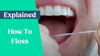 How To Floss 