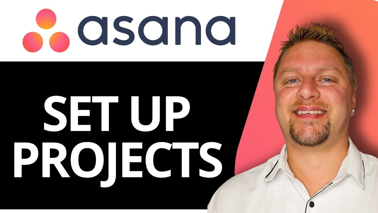 How to Set Up Projects in Asana | Asana Tutorial 2026 - YouTube