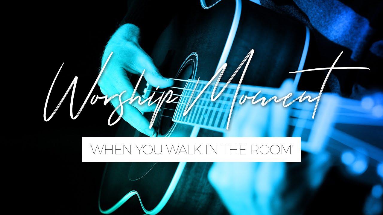 Worship Moment When You Walk Into The Room By Bryan And Katie Torwalt Youtube Added correct chord timing above lyrics. worship moment when you walk into the room by bryan and katie torwalt