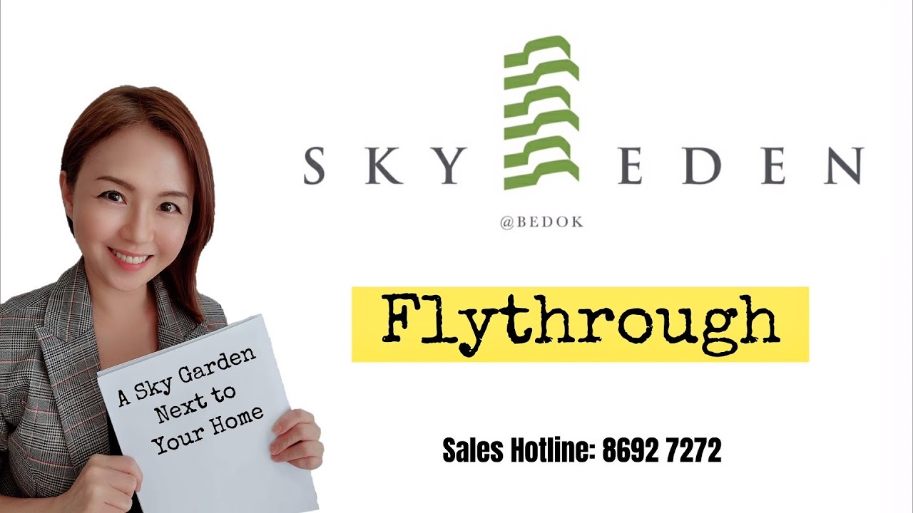 SKY EDEN @ BEDOK - Flythrough