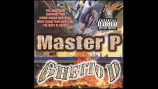 Master P  x Going Through Somethangs x feat Big Ed &amp; Mr. Serv-On