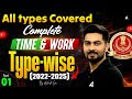 Time and Work One Shot | SSC CGL, CHSL, CPO, MTS Maths PYQ (2022-2025) | Maths By Ashish Sir