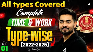 Time and Work One Shot | SSC CGL, CHSL, CPO, MTS Maths PYQ (2022-2025) | Maths By Ashish Sir