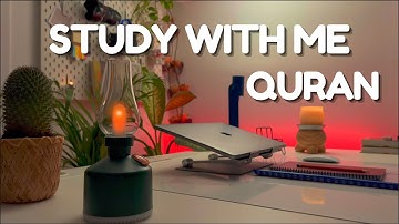 3-Hour Study With Me | Quran recitation | Study with me quran | pomodoro 50/10 | ادرس معي
