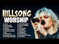 Best Morning Hillsong Praise And Worship Songs Playlist ✝️ Ultimate Hillsong Worship Collection