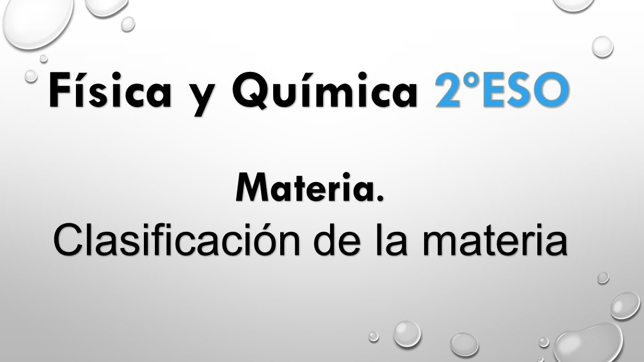fyq2eso-clasificaci-n-de-la-materia-youtube
