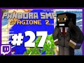 PANDORA SMP 2 #27 - CACCIA AL TESORO CON GIGACHAD