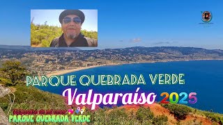 Ven a Descubrir El PARQUE QUEBRADA VERDE, Valparaíso CHILE a 45 de Viña