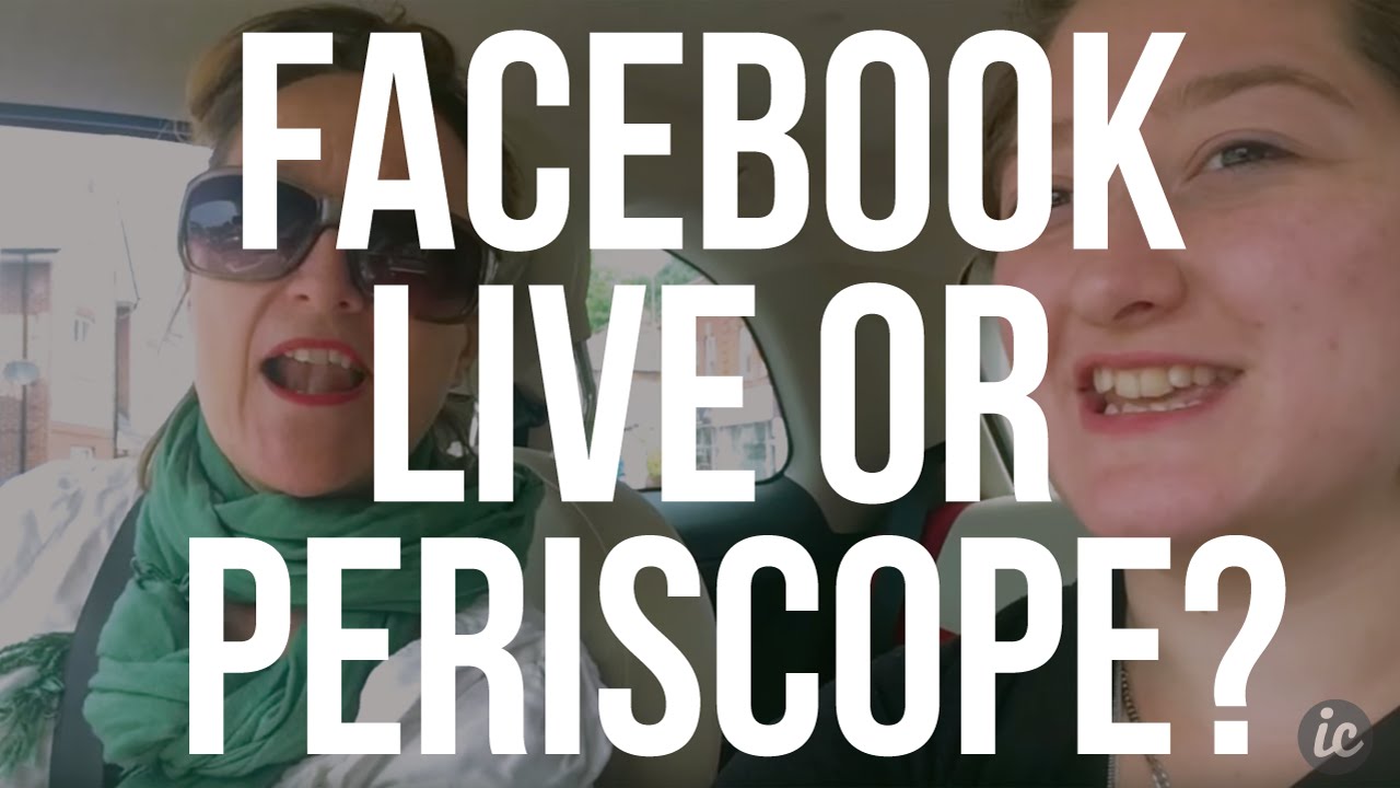 Live Streaming Periscope Vs Facebook YouTube