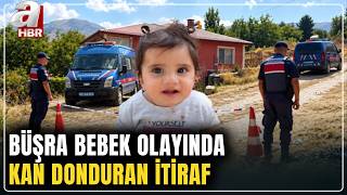 Kayıp Büşra Bebek Soruşturmasında Yeni İddia A Haber