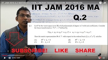 IIT JAM 2016 Q.2 MATHS SOLUTION, LINERAR TRANSFORMATION -BASIS PROBLEM