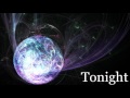 【Electro】 Tonight 【EDM】