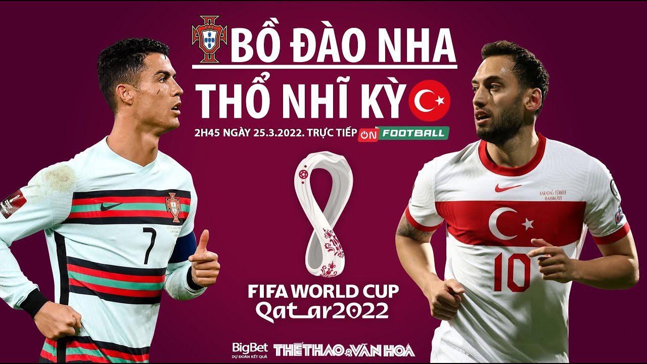 Vòng loại World Cup 2022 | Bồ Đào Nha vs Thổ Nhĩ Kỳ. - youtube