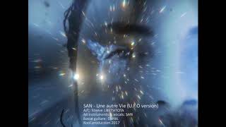 San - Une Autre Vie Old School Pop Re 974 2017