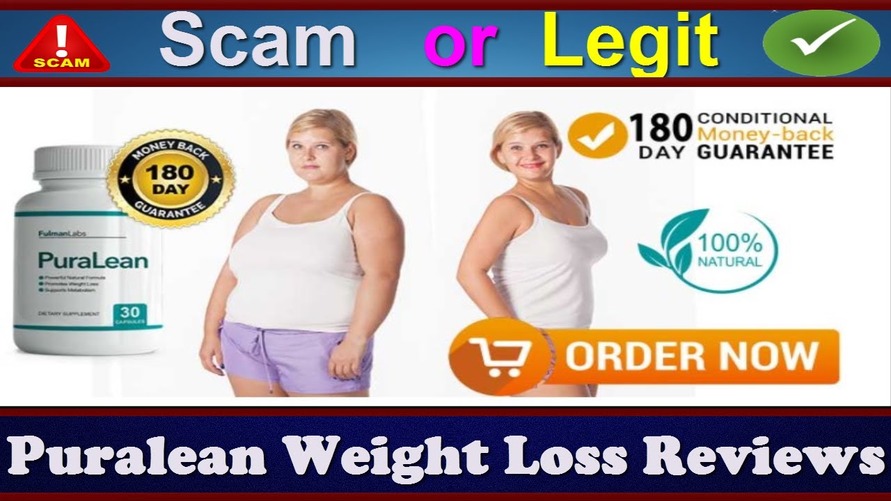 Puralean Weight Loss Reviews (July 2021) – Is This A Scam Or Legit? Know It! | Scam Website Reviews