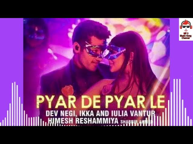 Pyar De Pyar Le Lyrical- Genius. mp3 sing.