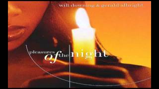 Will Downing & Gerald Albright  ~ The Nearness Of You (1998) Smooth Jazz chords