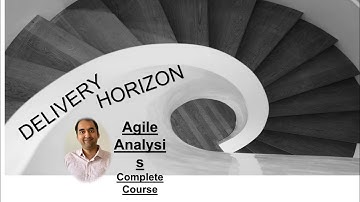 Lesson3 - Delivery Horizon - Complete Agile Analysis Certification(AAC) Course