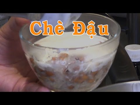 Video Chè Đậu - Cách Dễ Làm Nhất - Nấu Ăn Kiểu Độc Thân -... - youtube
