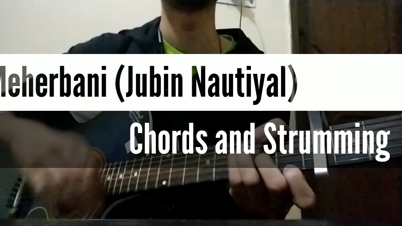 Hai Teri Meherbani Guitar Chords and strumming pattern Tutorial