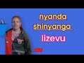 Nyanda Shinyanga Lizevu 2025 Nyanda Shinyanga Lizevu 2025