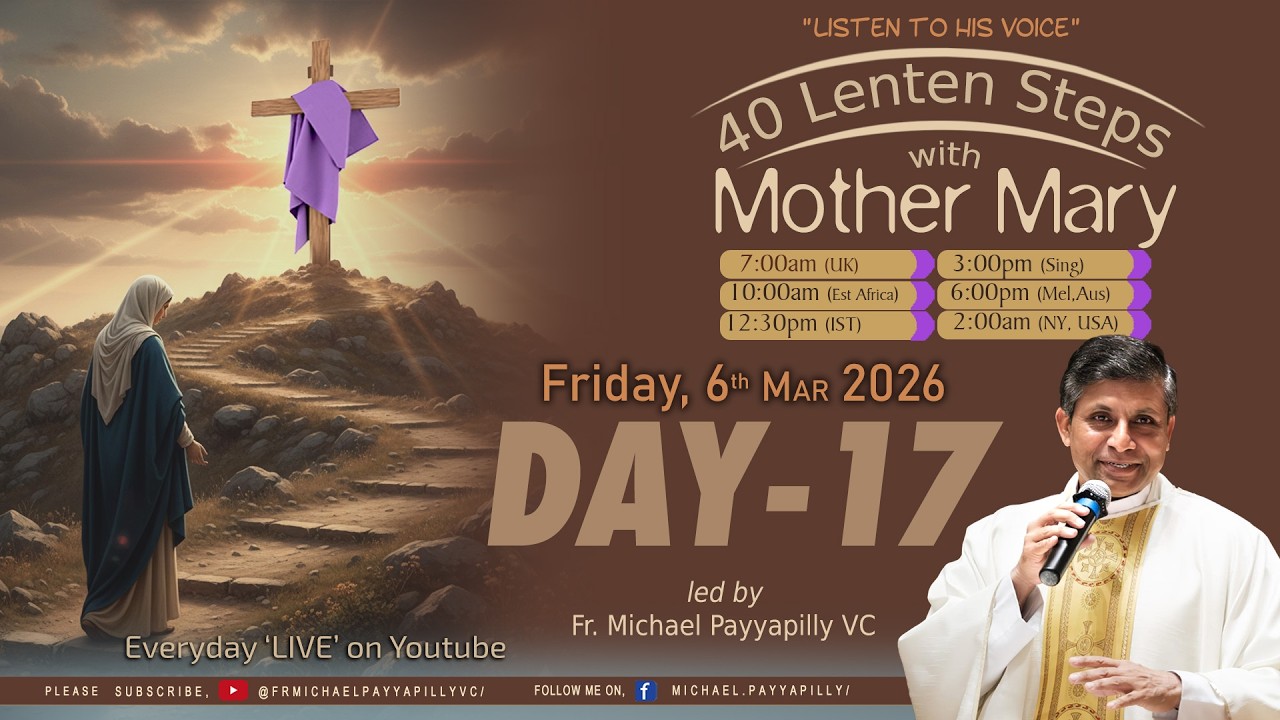 Listen to His Voice - 40 Lenten Steps with Mother Mary - Step 17