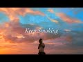 ¥ellow Bucks - “Keep Smoking” [Official Video]