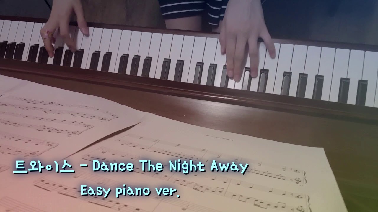 TWICE - Dance the Night Away ピアノ楽譜PDF | Gloria L. | Kokomu