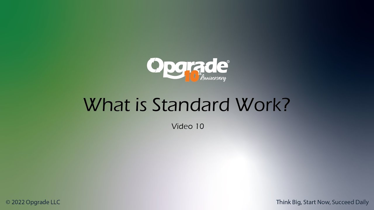 What is Standard Work