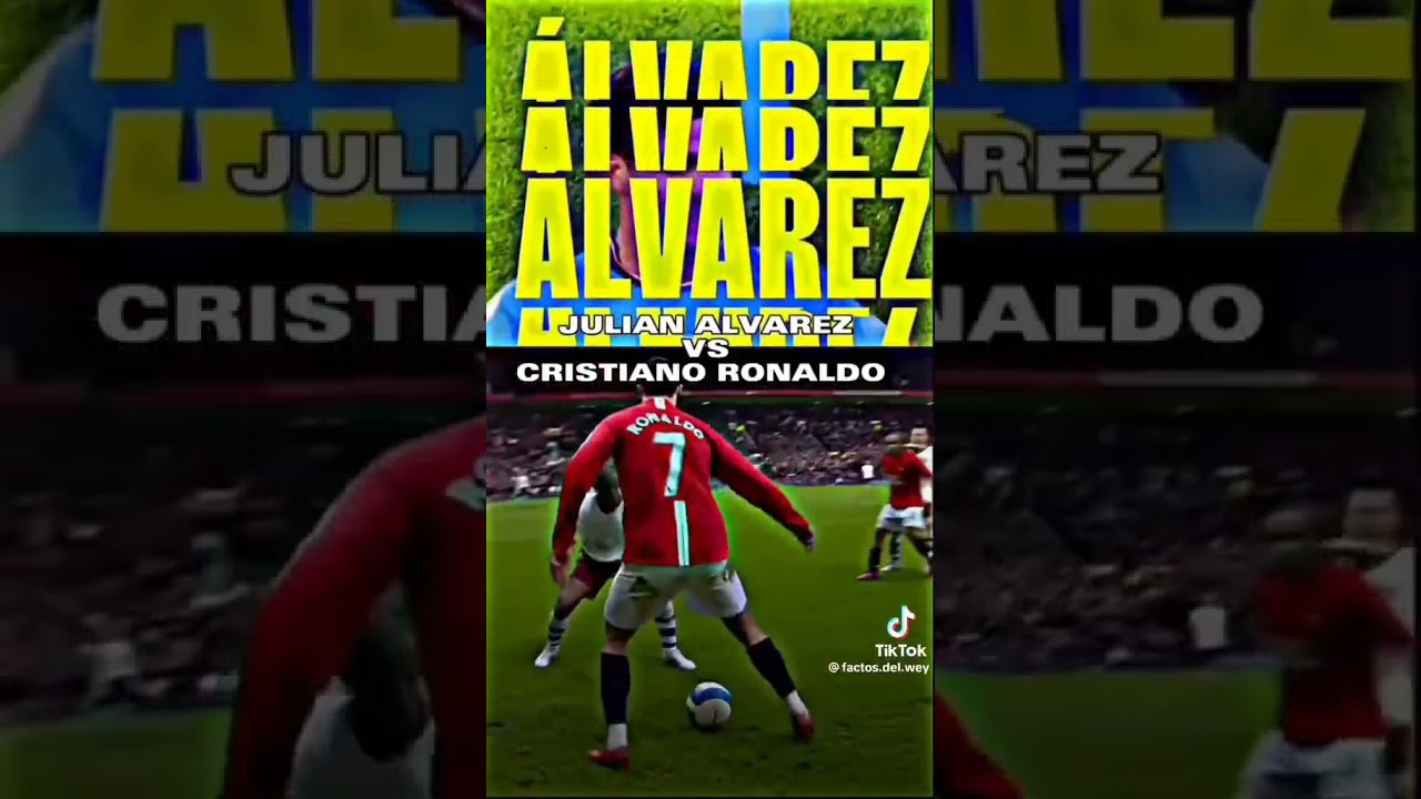 Ronaldo vs Alvarez