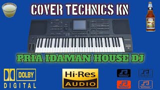COVER KN2000 PRIA IDAMAN || VERSI HOUSE DJ ON JADUL