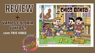 Review Livro de colorir CHICO BENTO + colorido com marcadores e lápis de cor