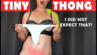 Sexy Tiny Micro Thong Panty Try On Haul