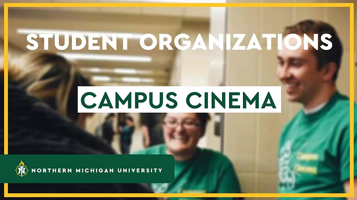Campus Cinema | STUDENT ORGANIZATIONS