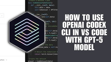 How To Use OpenAI Codex CLI In VS Code With GPT-5 Model (Developer Guide)