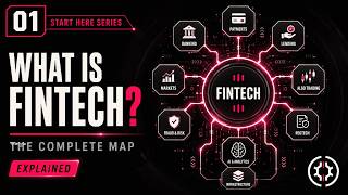 What is FinTech The Complete Map of Financial Technology (Explained)